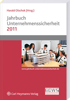 Jahrbuch Unternehmenssicherheit 2011